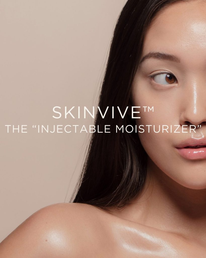 A woman with smooth, glowing skin and long dark hair faces the camera against a neutral background. The text reads, Experience SKINVIVE™: The Injectable Moisturizer. Her serene expression captures the essence of rejuvenation.